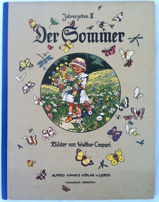 Item #1246 [Jugendstil] Der Sommer (Jahreszeiten II). Walther Caspari