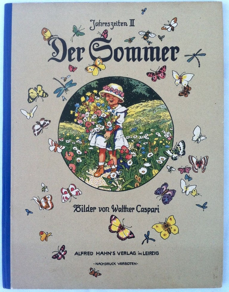 Item #1246 [Jugendstil] Der Sommer (Jahreszeiten II). Walther Caspari.