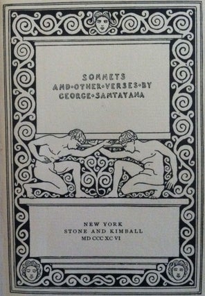 Item #148 [Stone & Kimball] Sonnets and other Verses. George Santayana