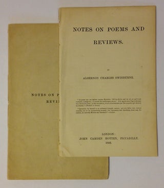 Item #1930 [Swinburne, Algernon] Notes on Poems and Reviews. Algernon Charles Swinburne
