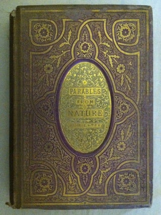 Item #199 [Scott, Weir, Tenniel] Parables from Nature. Mrs. Alfred Gatty