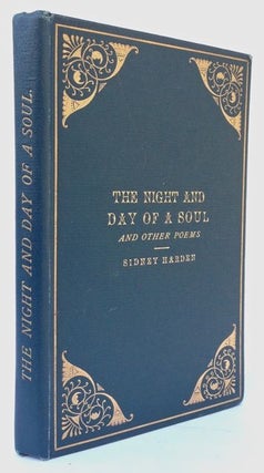 Item #1997 [Harden, Sidney] The Night and Day of a Soul. Sidney Harden