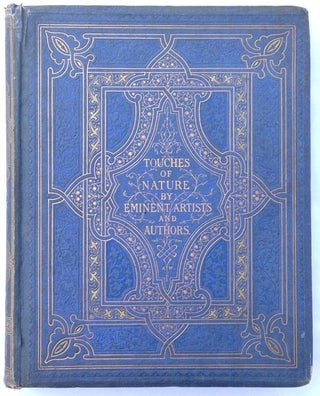 Item #2045 [Millais, Tenniel, Hunt, Sandys, etc] Touches of Nature by Eminent Artists and...