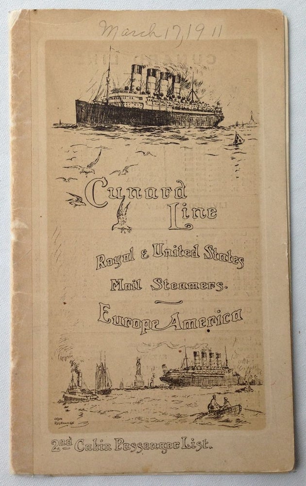 Item #2115 Comfort and Comfort on the Lusitania & Mauretania [together with] Cunard Line 2nd Cabin Passenger List. Cunard Line.
