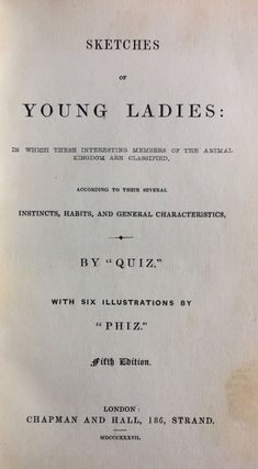 [Dickens, Charles] Sketches of Young Ladies
