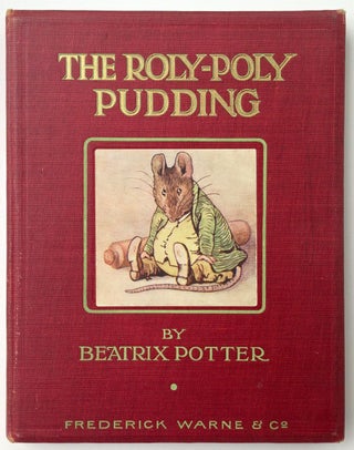 Item #2326 [Potter, Beatrix] The Roly-Poly Pudding. Beatrix Potter