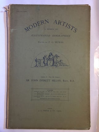 Item #2422 Modern Artists; A Series of Illustrated Biographies: Sir John Everett Millais. F. G....
