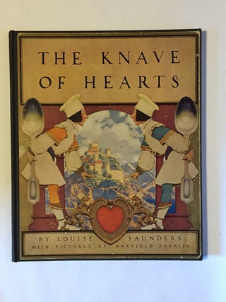 Item #2514 [Parrish, Maxfield] The Knave of Hearts. Louise Saunders