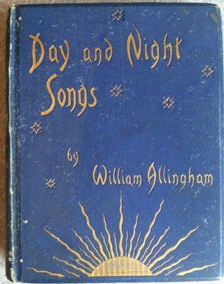 Item #255 [Allingham, William] Day and Night Songs. William Allingham
