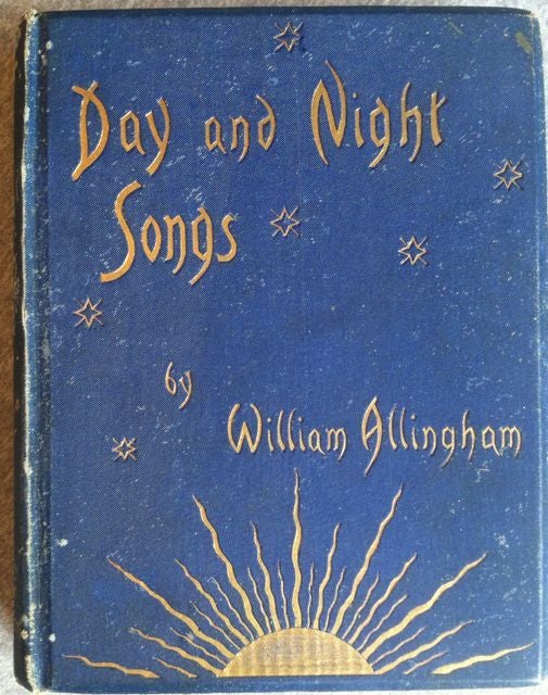 Item #255 [Allingham, William] Day and Night Songs. William Allingham.