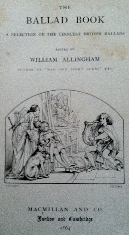 Item #258 [Allingham, William] The Ballad Book. William Allingham.
