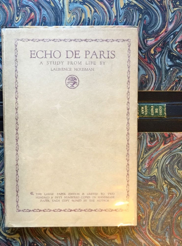 Item #2786 [Housman, Laurence] Echo de Paris, A Study From Life. Laurence Housman.