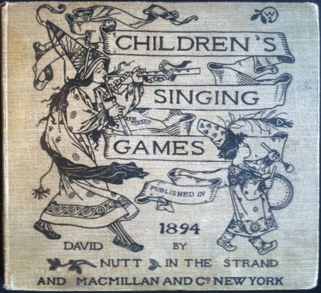 Item #290 [Smith, Winifred] Children's Singing Games. Winifred Smith, Alice B. Gomme.