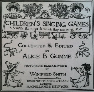[Smith, Winifred] Children's Singing Games