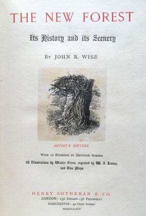 Item #2921 [Wise, John R.] The New Forest, Its History and Its Scenery. John R. Wise