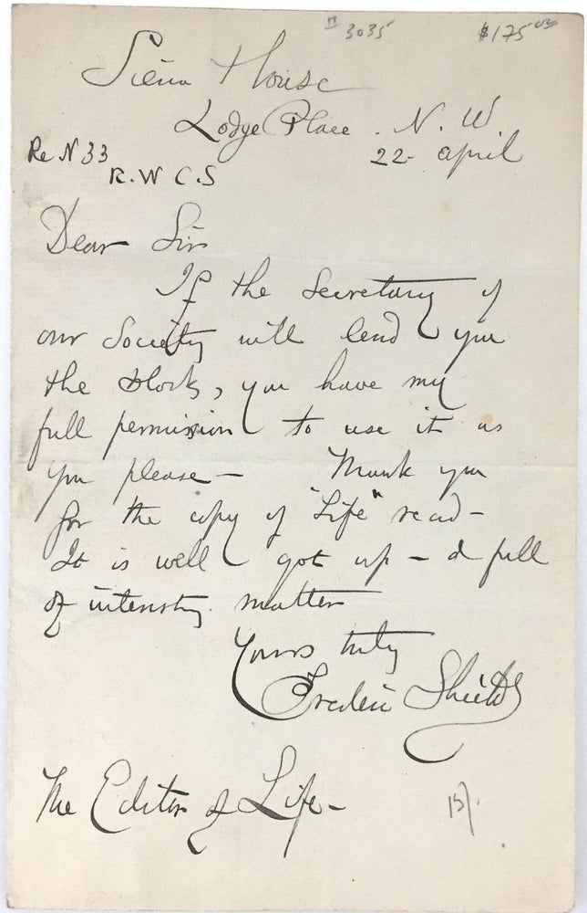 Item #3035 [Shields, Frederic] Autograph Letter Signed, To Editor of "Life" Frederic Shields.