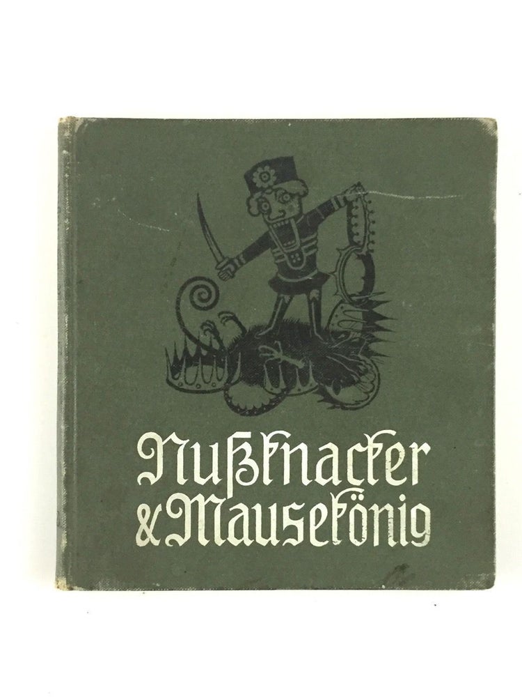Item #3062 [Jugendstil] Nussknacker und Mausekonig. E. T. A. Hoffmann.