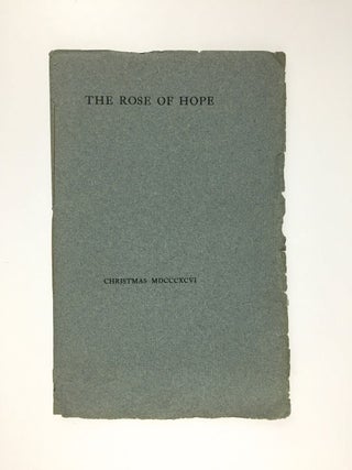 Item #3249 [Copeland and Day] The Rose of Hope. Alice Brown