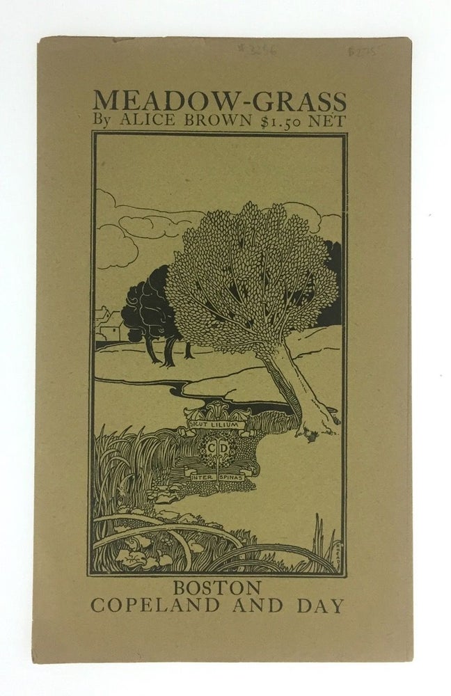 Item #3256 [Copeland and Day] Prospectus for Meadow-Grass. Alice Brown.
