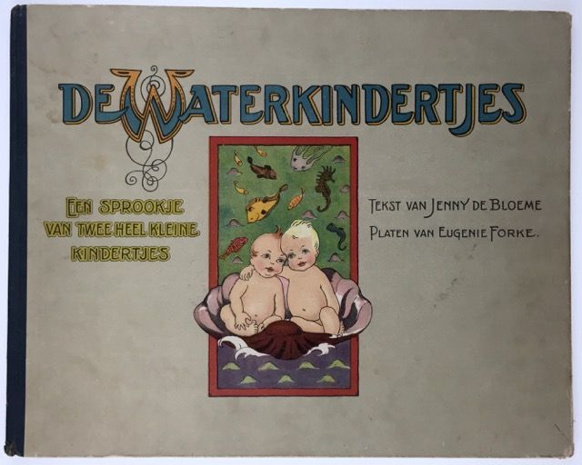 Item #3322 [Children's Book] De Waterkindertjes. Jenny de Bloeme.