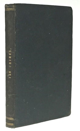 Item #3340 [Dickens, Charles- Unrecorded Publisher's Binding] The Chimes: A Goblin Story. Charles...