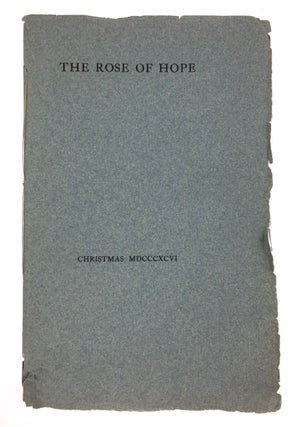 Item #3499 brown, a [Copeland and Day- Inscribed by Alice Brown, Author] The Rose of Hope. Alice...