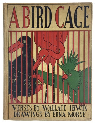 Item #3575 [Morse, Edna- Illustrated by] A Bird Cage. Irwin Irwin