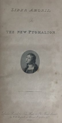 [Hazlitt, William] Liber Amoris, or The New Pygmalion