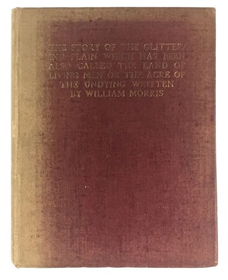 Item #3702 [Shaw, George Bernard- Association Copy] The Story of the Glittering Plain. Willam...