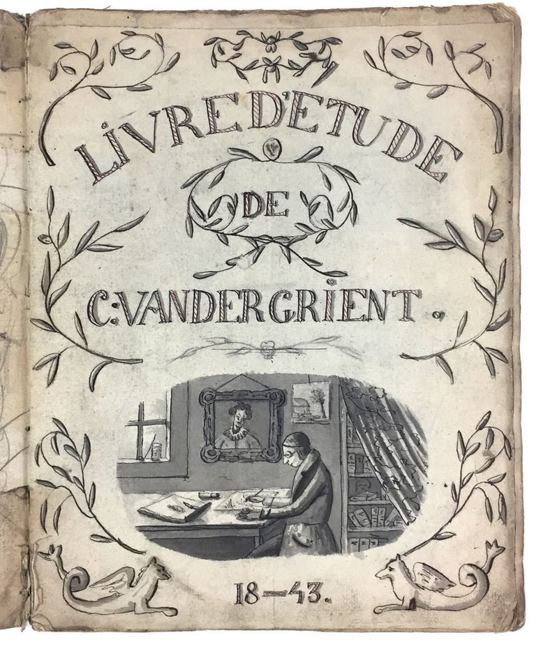 Item #3784 [Sketchbook- 19th Century] Livre D'Etude de C. Vandergrient
