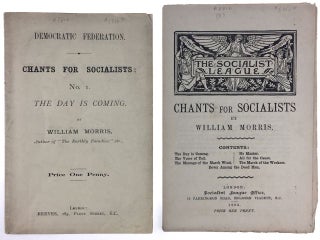 Item #3810 [Morris, William- Rarity] Chants for Socialist: Excessively Rare 1883 "Democratic...