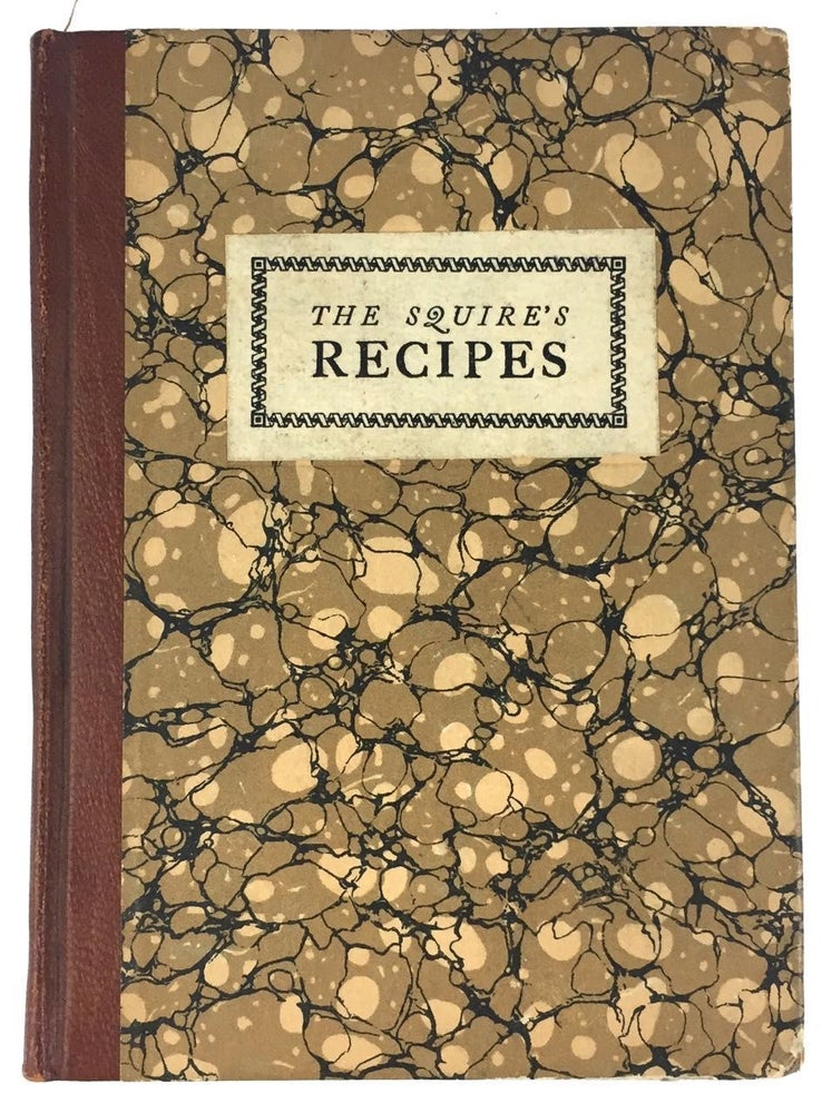 Item #3852 [Brothers of the Book] The Squire's Recipes. Kendall Banning.