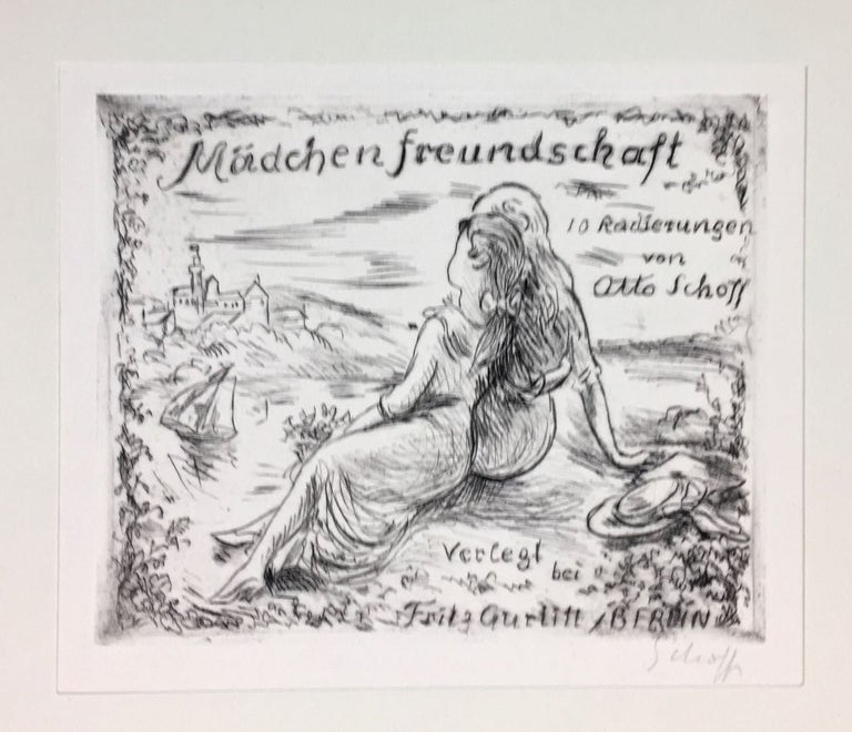 Item #3911 [Schoff, Otto- 30 Copies, Signed] M‰dchenfreundschaft, 10 Radierungen von Otto Schoff (Girl's Friendship; 10 Engravings by Otto Schoff). Otto Schoff.