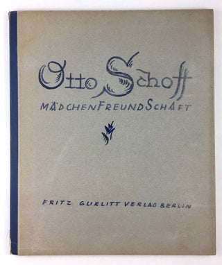 [Schoff, Otto- 30 Copies, Signed] M‰dchenfreundschaft, 10 Radierungen von Otto Schoff (Girl's Friendship; 10 Engravings by Otto Schoff)