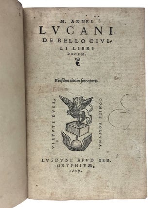 Item #3926 [Gryphius Press] M. Annei Lucani De bello cvili libri decem. Lucain