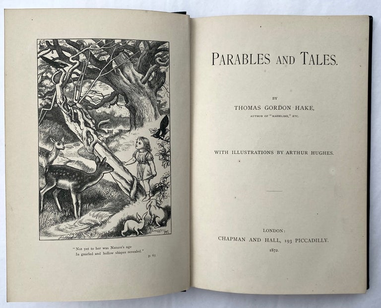 Item #4010 [Pre-Raphaelite Classic- Arthur Hughes] Parables and Tales- Extra Fine Copy. Thomas Gordon Hake.