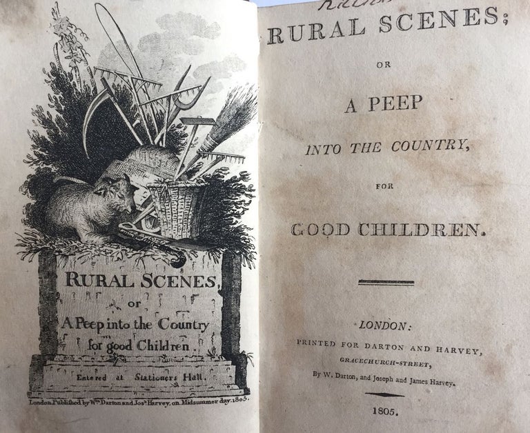 Item #4195 [Taylor, Jane and Ann] Rural Scenes; or, A Peep into the Country, for Good Children [Together with] City Scenes" or, A Peep into London for Good Children. Jane and Ann Taylor.