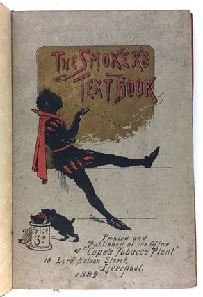 Item #4266 [Smoking] The Smoker's Text Book. J. Hamer