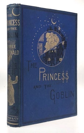 Item #4325 [MacDonald, George] The Princess and the Goblin. George MacDonald