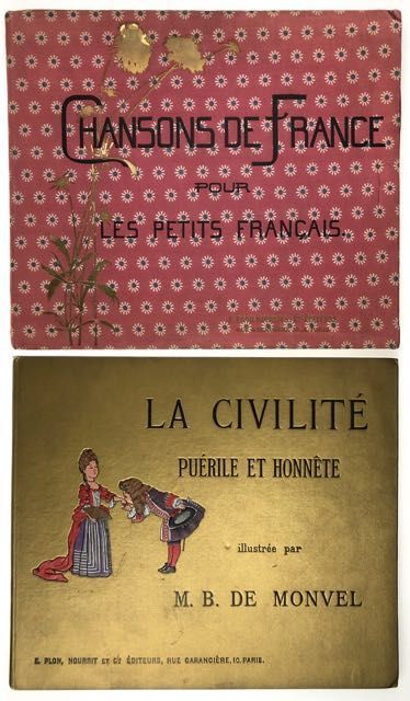 Item #4342 [de Monvel, Boutet- Four Books] La Civilite Puerile; Chansons de France; Filles et Garcons; Nos Enfants Scenes de la Ville et des Champs. L. M. Boutet de Monvel.