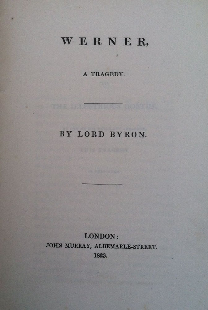 Item #435 [Byron, Lord] Werner, A Tragedy. Lord Byron.