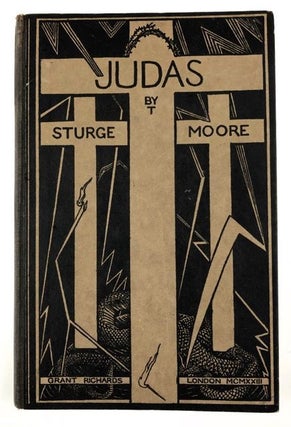 Item #4464 [Moore, T. Sturge- Presentation Copy] Judas. T. Sturge Moore