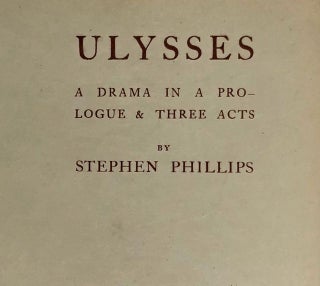 [Binding, Fine- Knickerbocker Press] Ulysses, A Drama in a Prologue & Three Acts