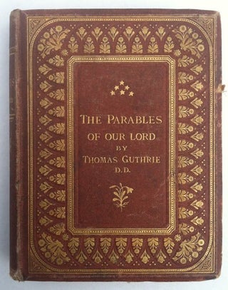 Item #454 [Millais, J.E] The Parables of our Lord. Thomas Guthrie
