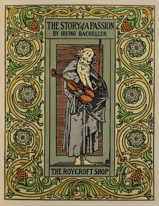 [Roycroft Press] The Story of a Passion