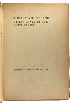 [Copeland and Day Rarity- 50 Copies, Stephen Crane] The Black Riders