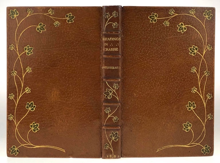 Item #4678 [Binding, Fine- Bound by H. Wood] Readings in Crabbe. "Tales of the Hall" Edward Fitzgerald, George Crabbe.