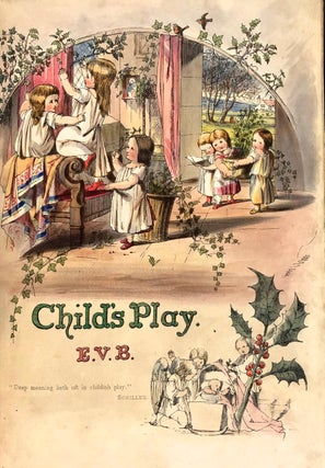 Item #4680 [Boyle, Eleanor Vere] Child's Play. E. V. B