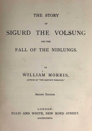 [Morris, William- Association Copy] The Story of Sigurd the Volsung and the Fall of the Niblungs