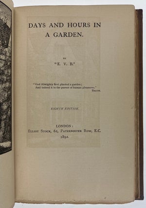 [Boyle, Eleanor Vere (EVB)- Rarity- PRESENTATION COPY TO "MRS. KINGSLEY"] Days and Hours in a Garden